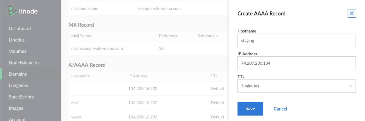 Create a new A record, following the instructions in the “Adding” section. Add the subdomain text to the “Hostname” field. For example, you could type “staging” - NOT “staging.example-site-demo.com”.